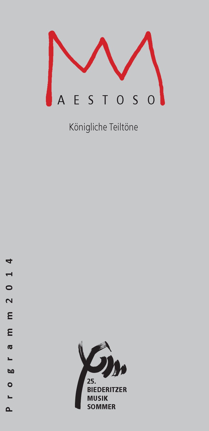 2014 || Maestoso - königliche Teiltöne